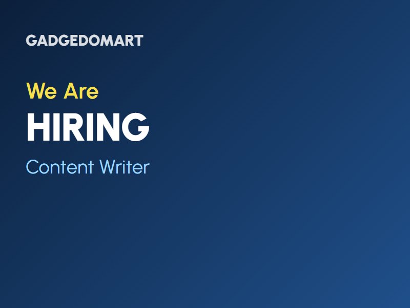 We Are Hiring: Content Writer
